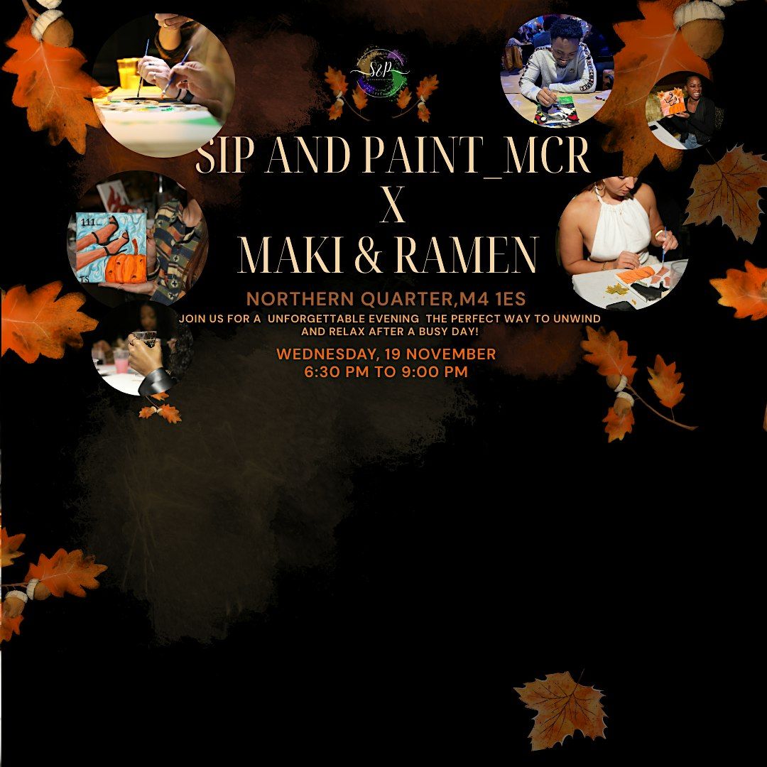 Sip & Paint Autumn Night \u2013 Maki & Ramen NQ