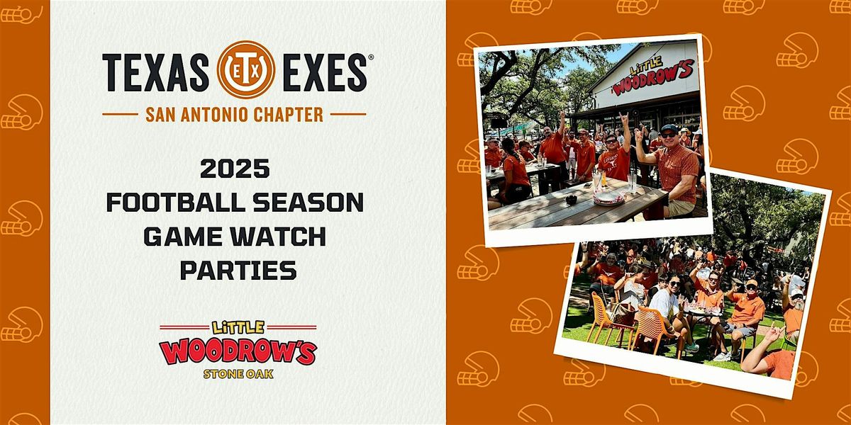 Texas vs. San Jose State Football Watch Party @ Little Woodrow\u2019s Stone Oak