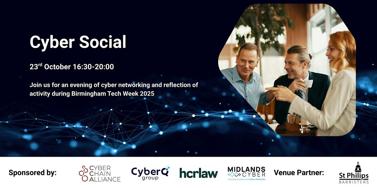Cyber Social - Birmingham Tech Week Fringe