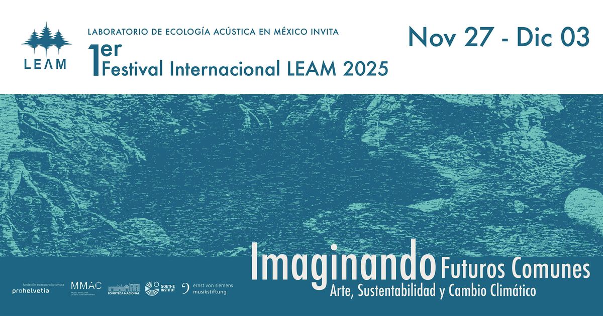 LEAM FEST 2025: SONIDARIO Fonoteca Nacional