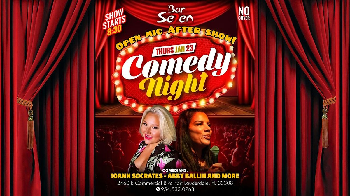 COMEDY NIGHT AT BAR SE7EN IN FORT LAUDERDALE