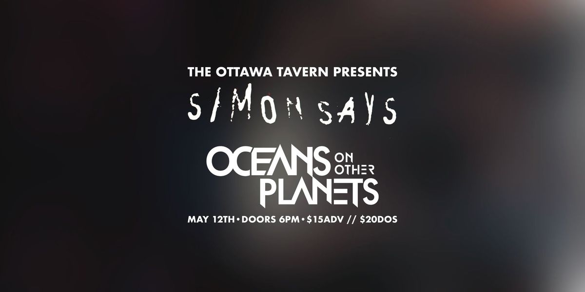 Simon Says wsg\/ Oceans On Other Planets