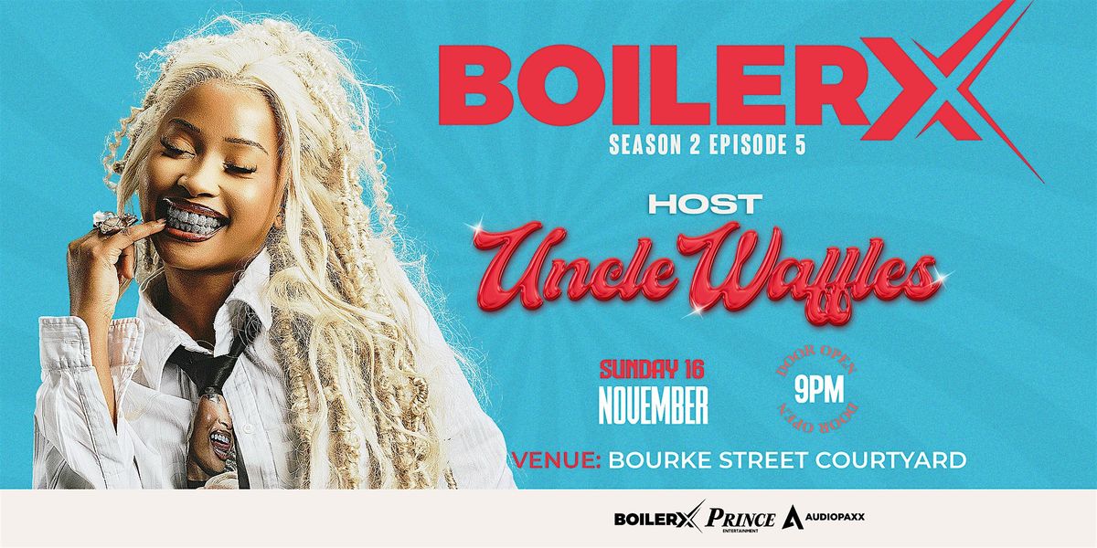 Uncle Waffles  X BOILER X Live in Melbourne