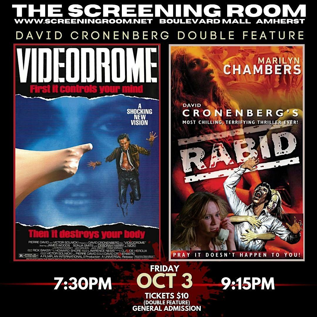 DAVID CRONENBERG DOUBLE  FEATURE (Videodrome + Rabid)  (Fri Oct 3)