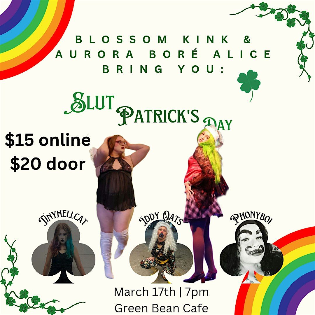 Sl*t Patrick's Day