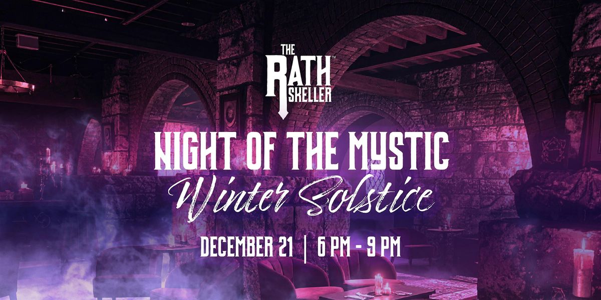 Night of The Mystic - Winter Solstice