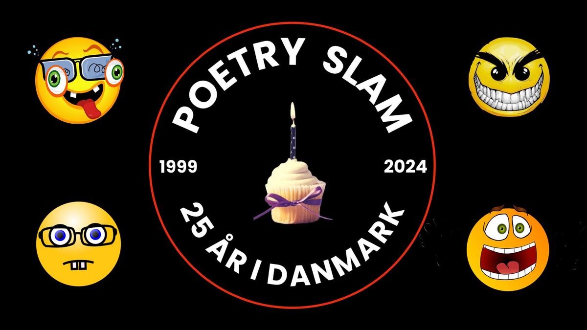 Dansk poetry slams 25-\u00e5rs f\u00f8dselsdag