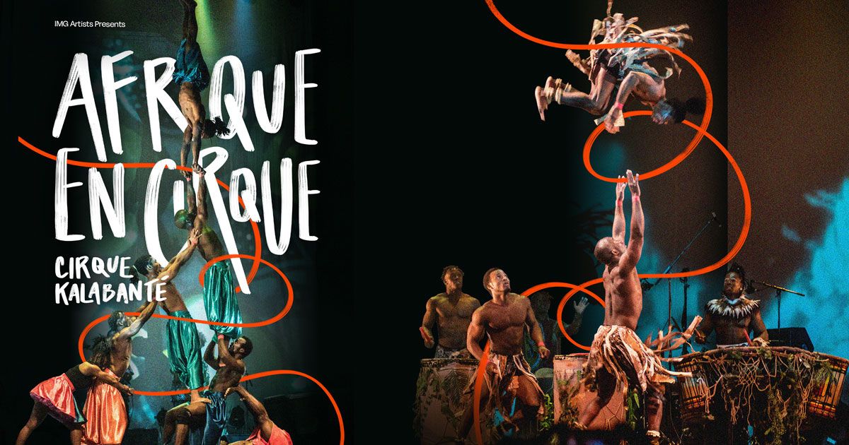 Cirque Kalabante: Afrique en Cirque