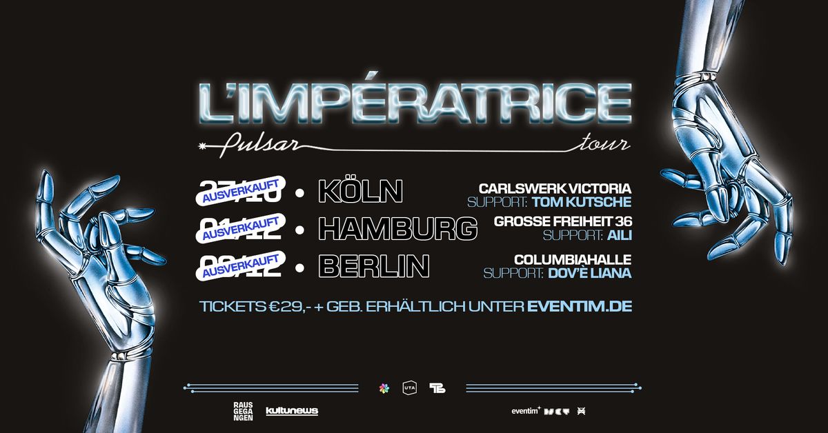 L'Imp\u00e9ratrice \/\/ 2024 Tour \/\/ Berlin \/\/ Sold Out