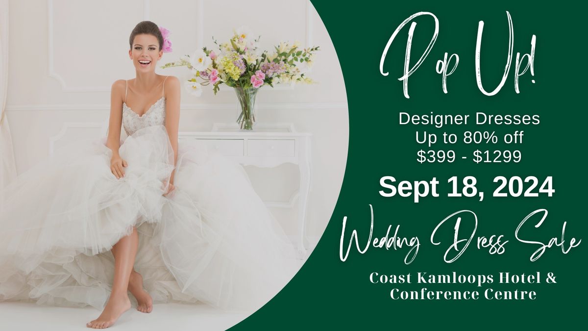 Kamloops Pop Up Wedding Dress Sale