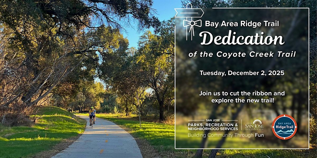 Coyote Creek Trail Expansion Celebration