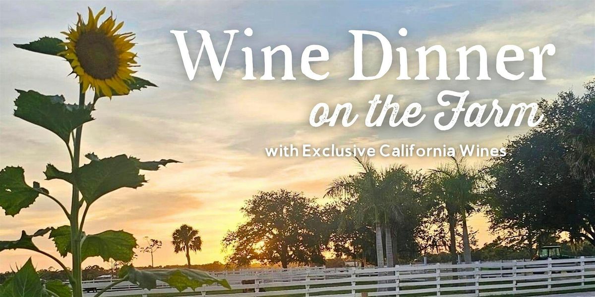 Exclusive California Wine Dinner at Blossom & Brie