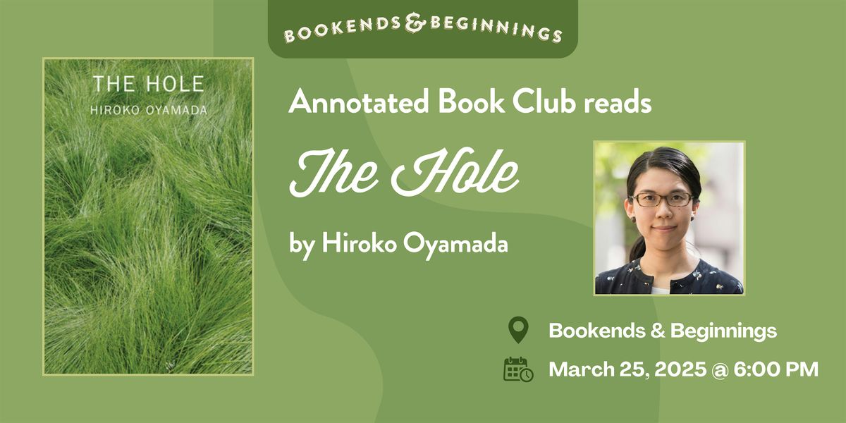 Annotated Book Club reads The Hole by Hiroko Oyamada