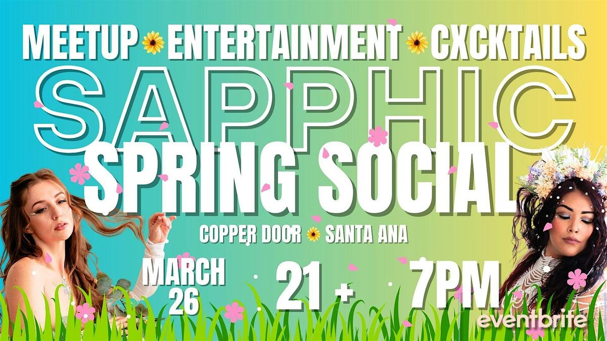 SAPPHIC SPRING SOCIAL