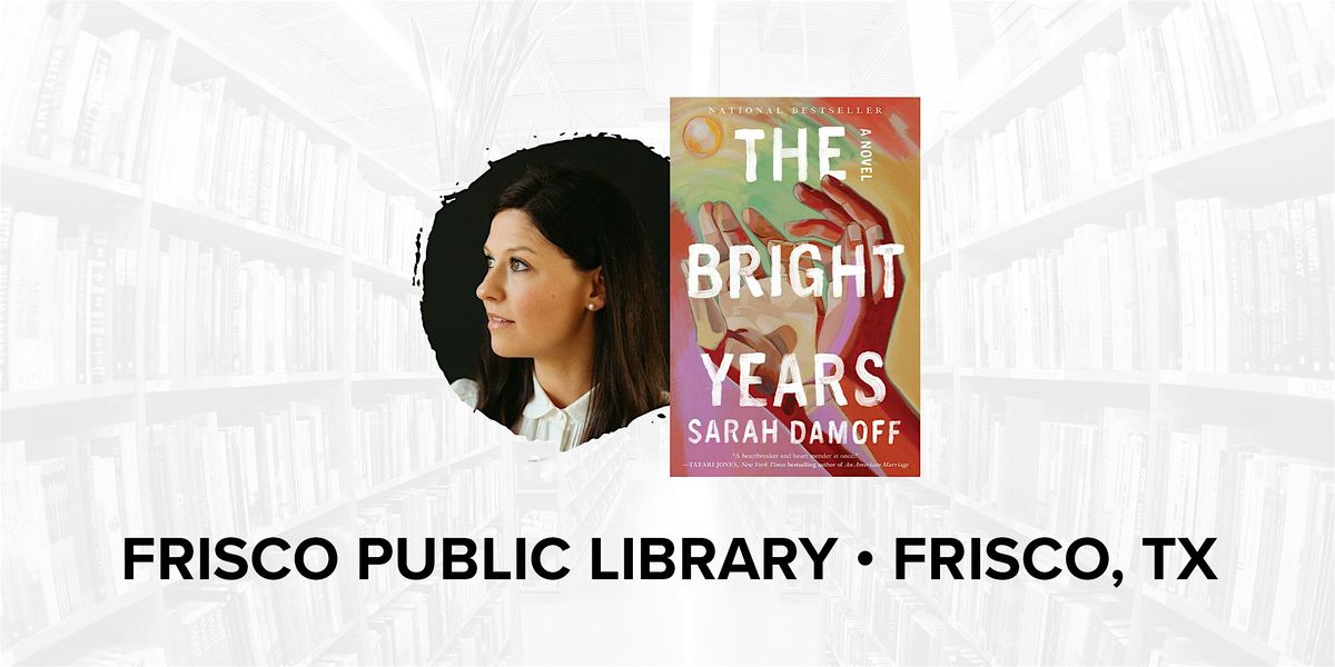 Meet the Author at Frisco Public Library:  Sarah Damoff