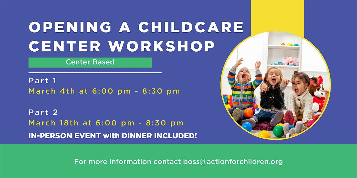 Opening A Child Care Center Workshop