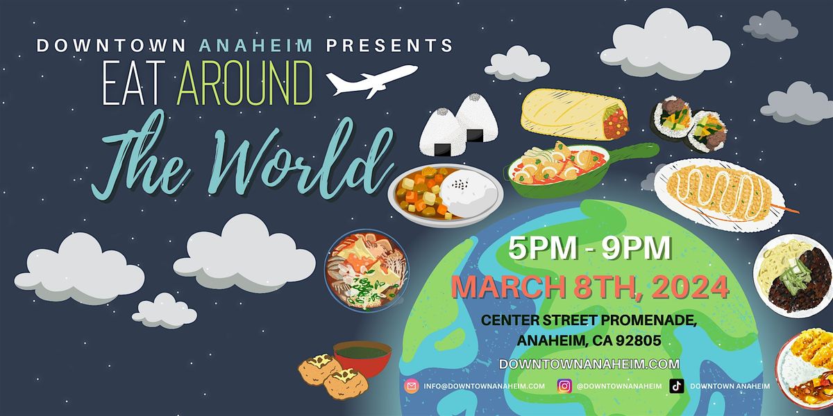 Eat Around the World (FREE ENTRY, TICKETS NOT REQUIRED)