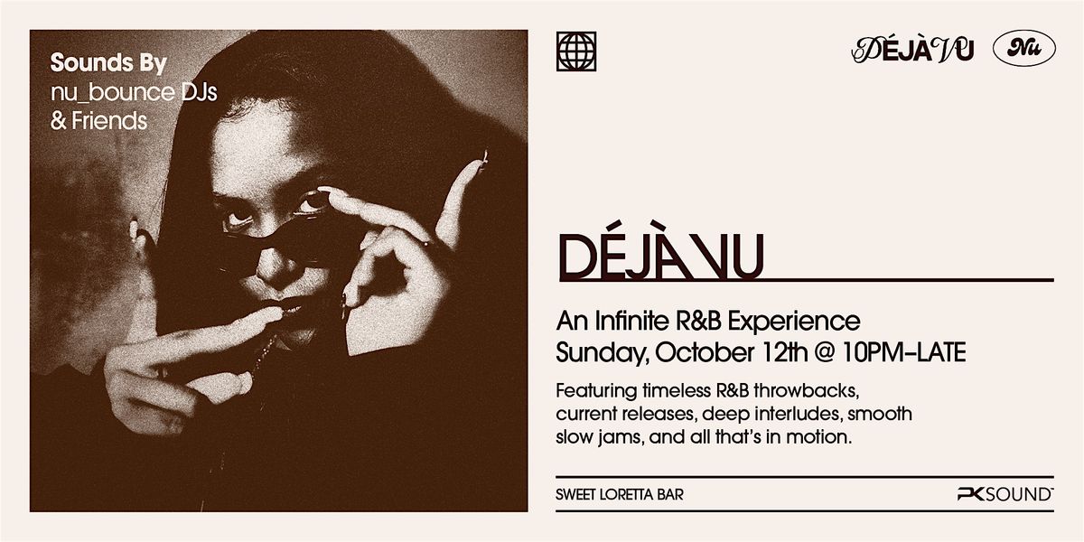 D\u00e9j\u00e0 Vu: Infinite R&B Experience