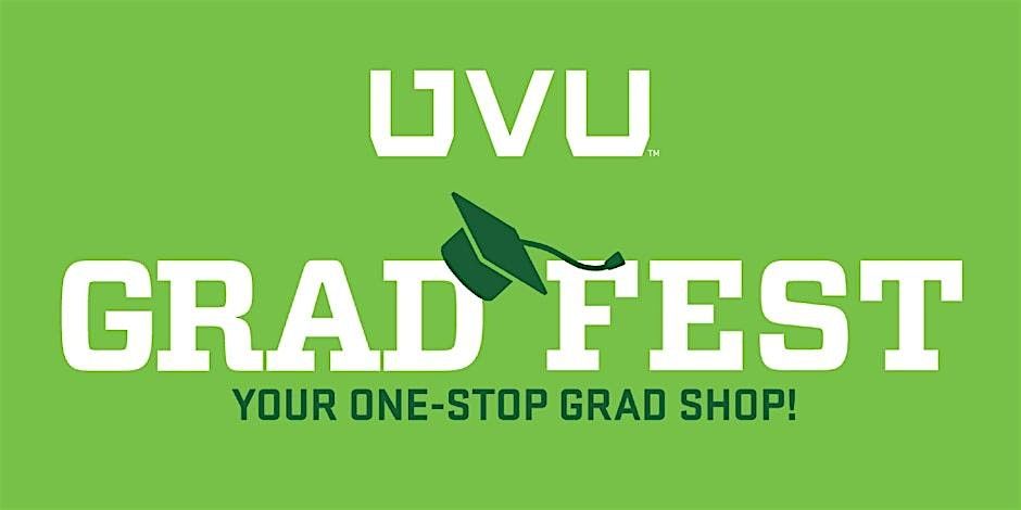 UVU Grad Fest 2025