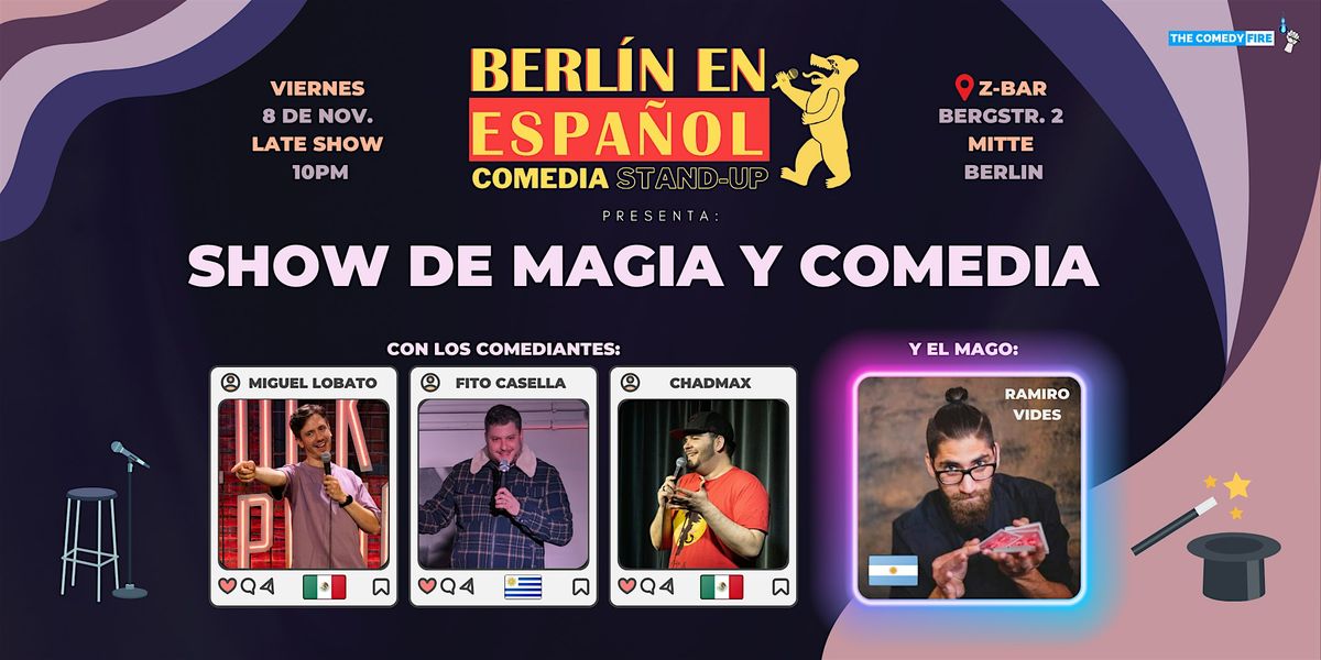 Berl\u00edn en Espa\u00f1ol | Show de Magia y Comedia #1 - LATE SHOW