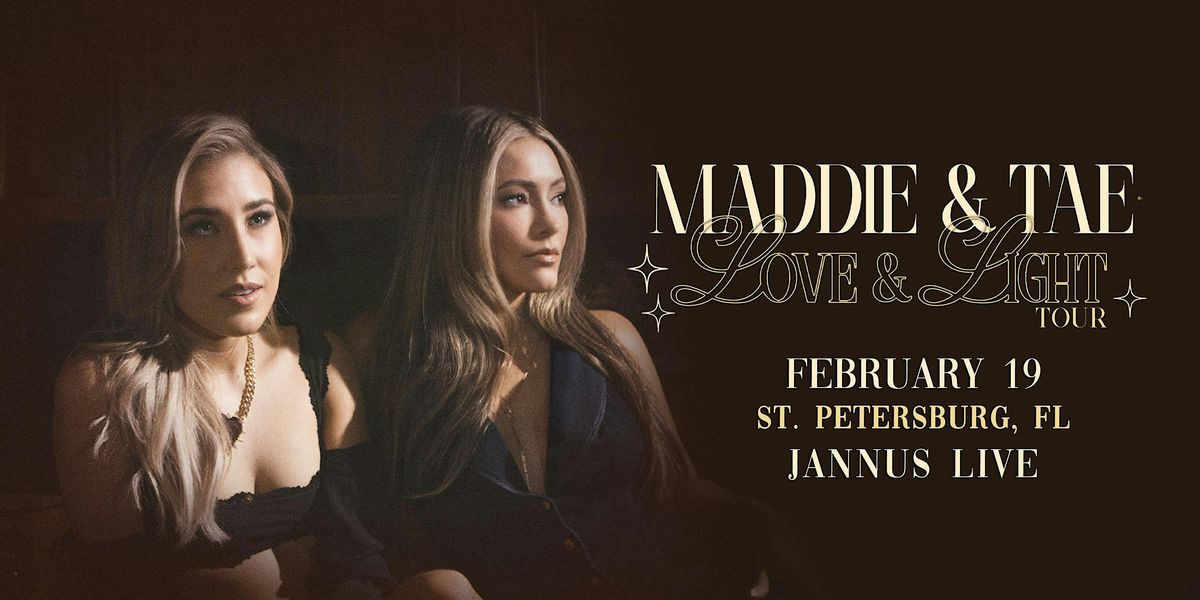MADDIE & TAE - ST PETE