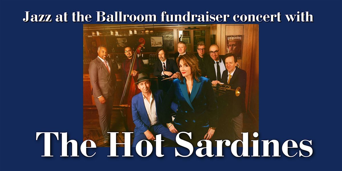 JATB Fundraiser Concert with The Hot Sardines