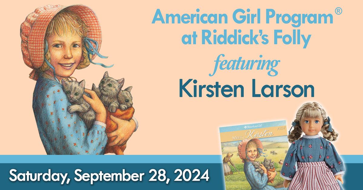 American Girl Program: Kirsten Larson