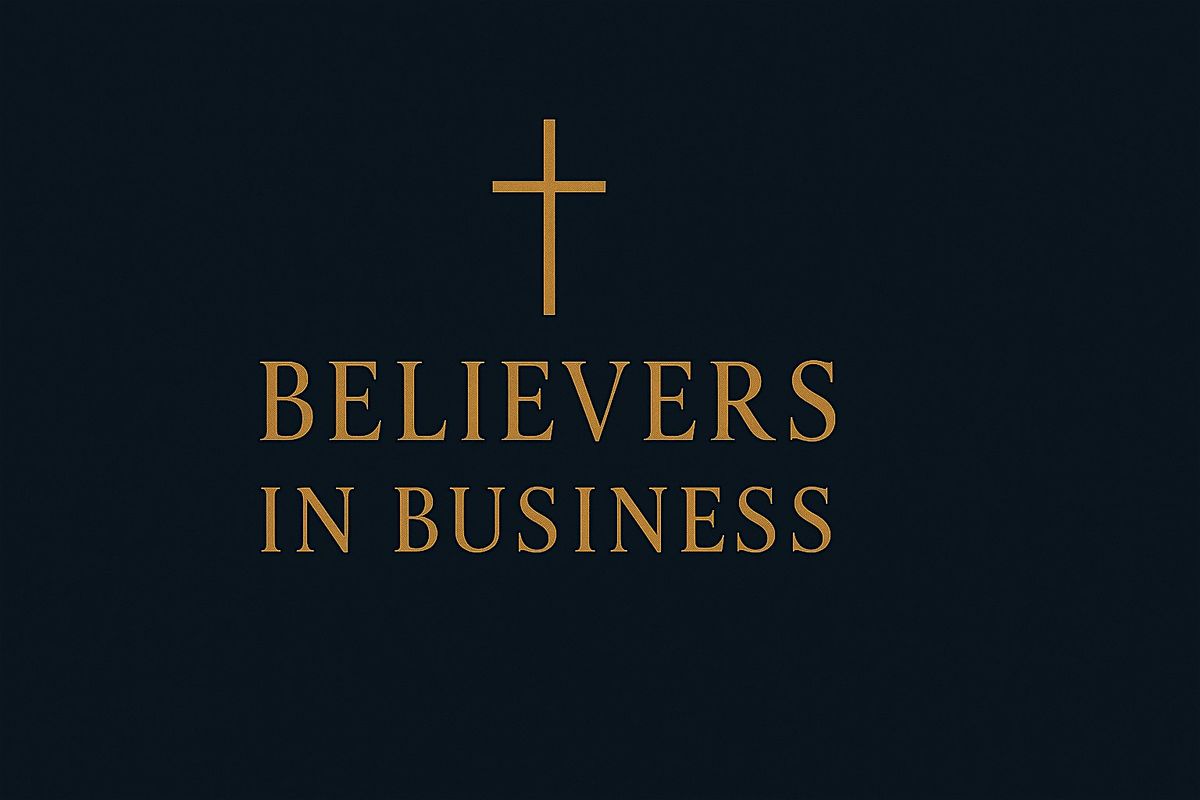 You're Invited: Believers in Business- Executive Lunch October 9th