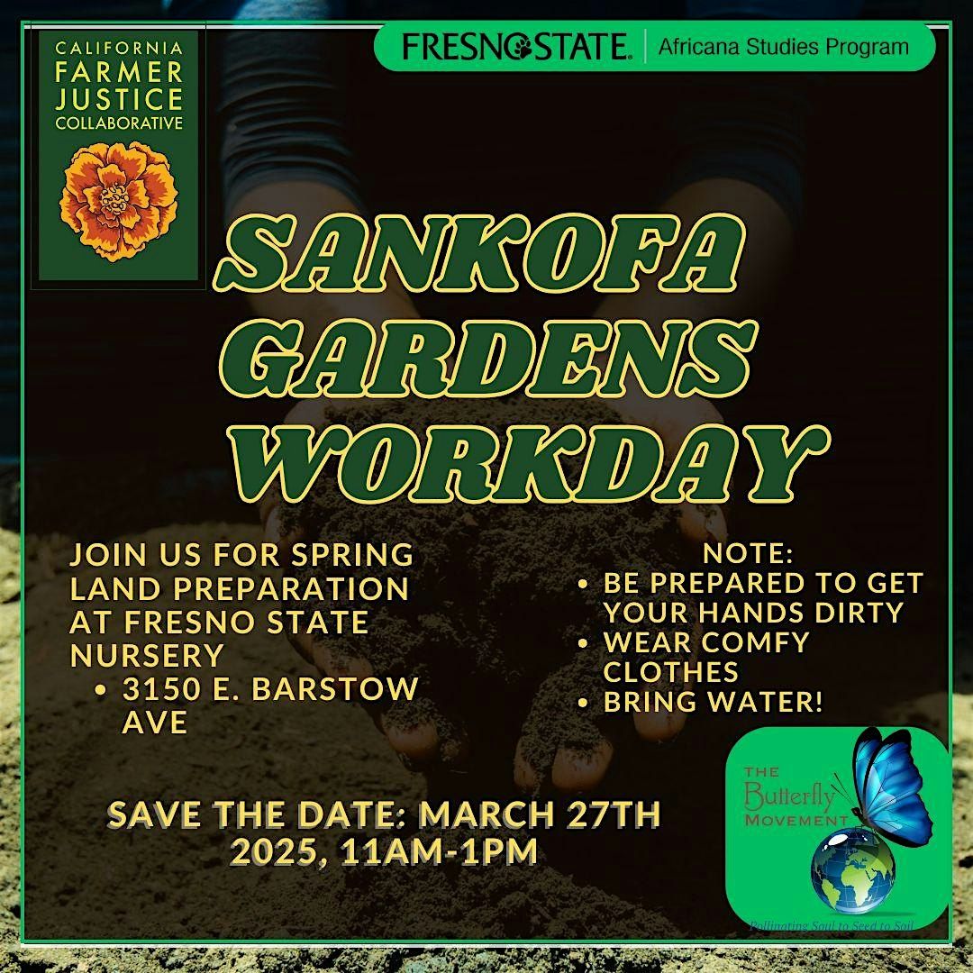 Sankofa Gardens Workday