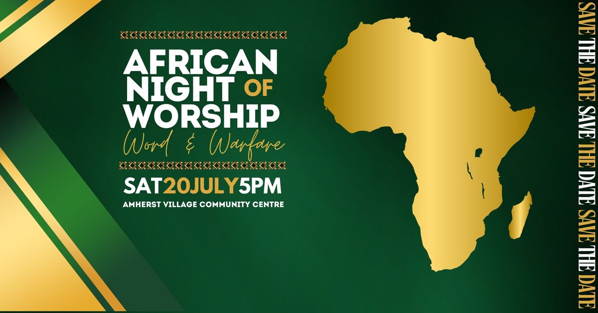 African Night of Worship Word & Warfare