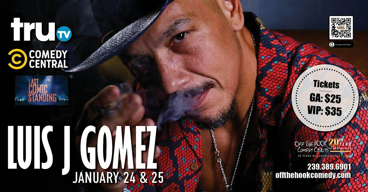 Comedian Luis J. Gomez Live in Naples, Florida!