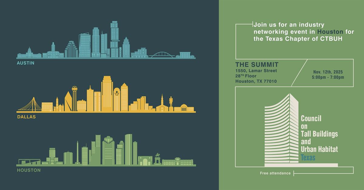 Industry networking event in Houston for the Texas Chapter of CTBUH