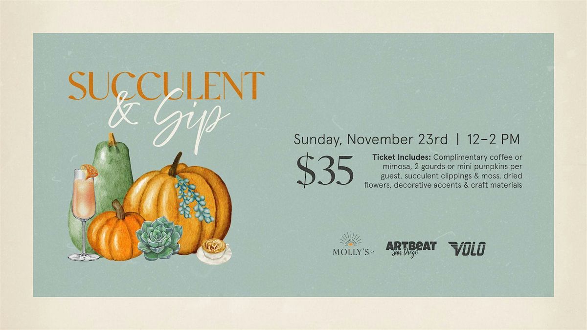 Succulent & Sip: Build-Your-Own Pumpkin Succulent Workshop