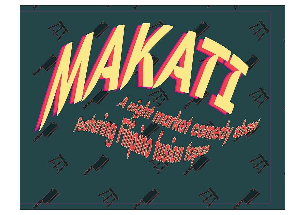 Filipino Night Market Comedy Show- Makati!