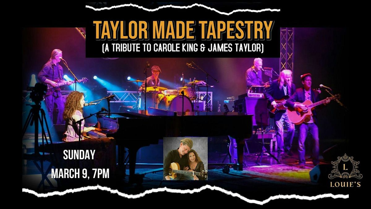 Taylor Made Tapestry - A Tribute to Carole King & James Taylor