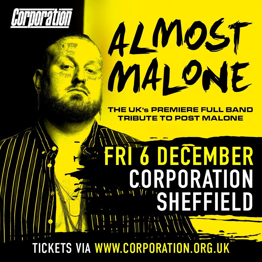 Almost Malone - The UK\u2019s Premiere Full Band Tribute to Post Malone