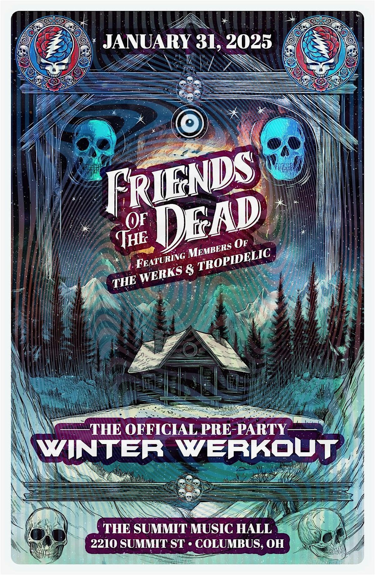 Friends Of The Dead: Grateful Dead Tribute (Winter Werkout Pre-Party)