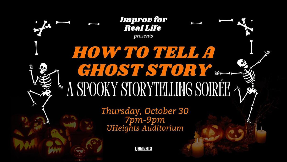 How to Tell a Ghost Story: A Spooky Storytelling Soir\u00e9e!
