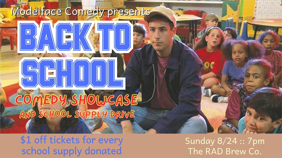 Back to School Comedy Showcase at The RAD Brew Co.
