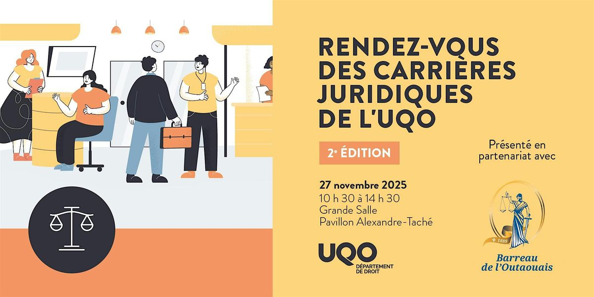 Rendez-vous des carri\u00e8res juridiques de l'UQO