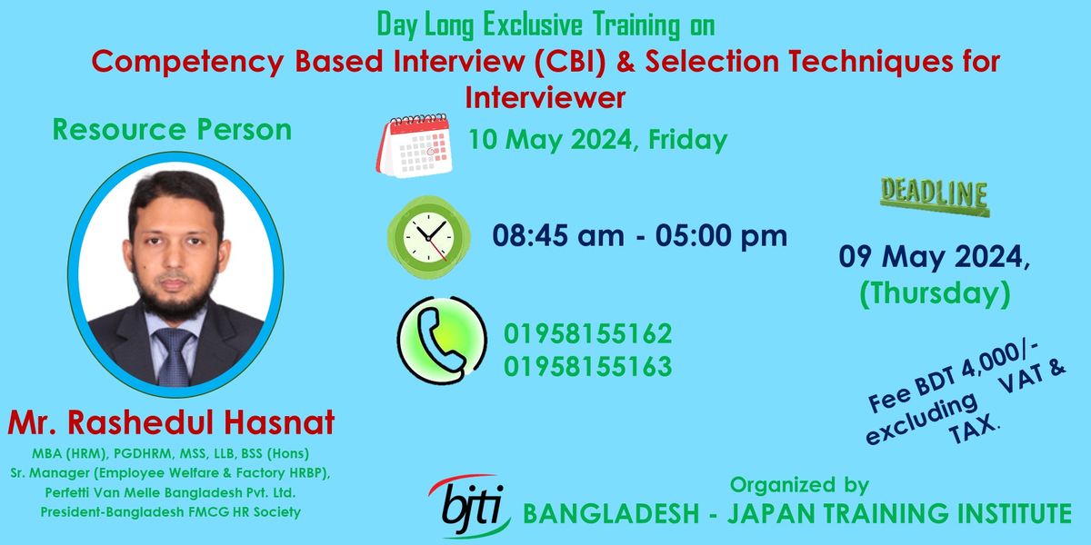 Competency Based Interview (CBI) & Selection Techniques for Interviewer 