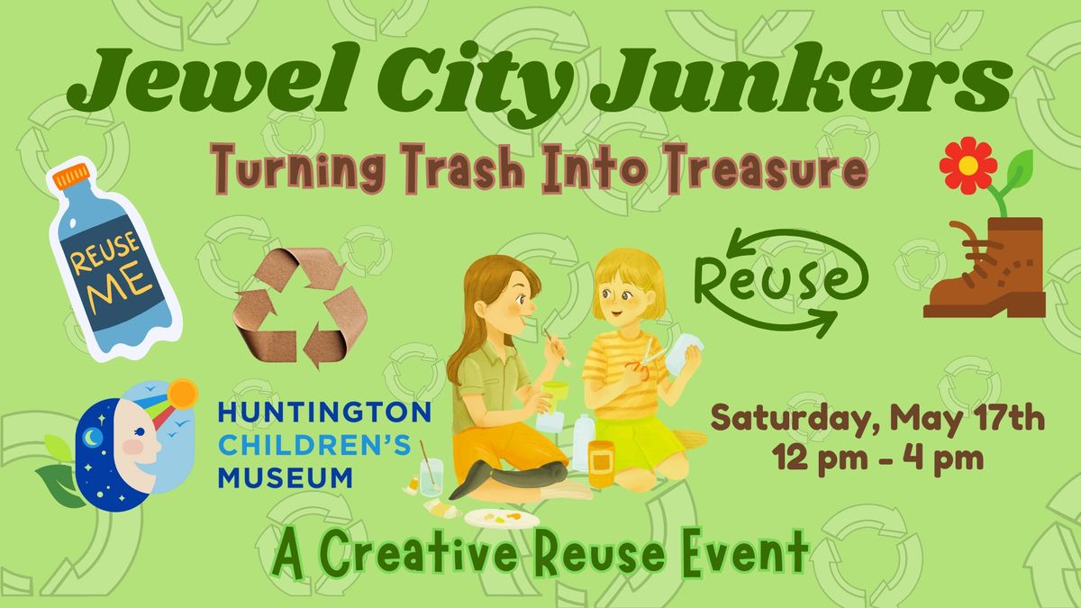 Jewel City Junkers: A Creative Reuse Event