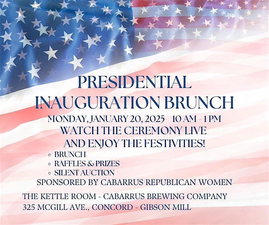 Presidential Inauguration Brunch