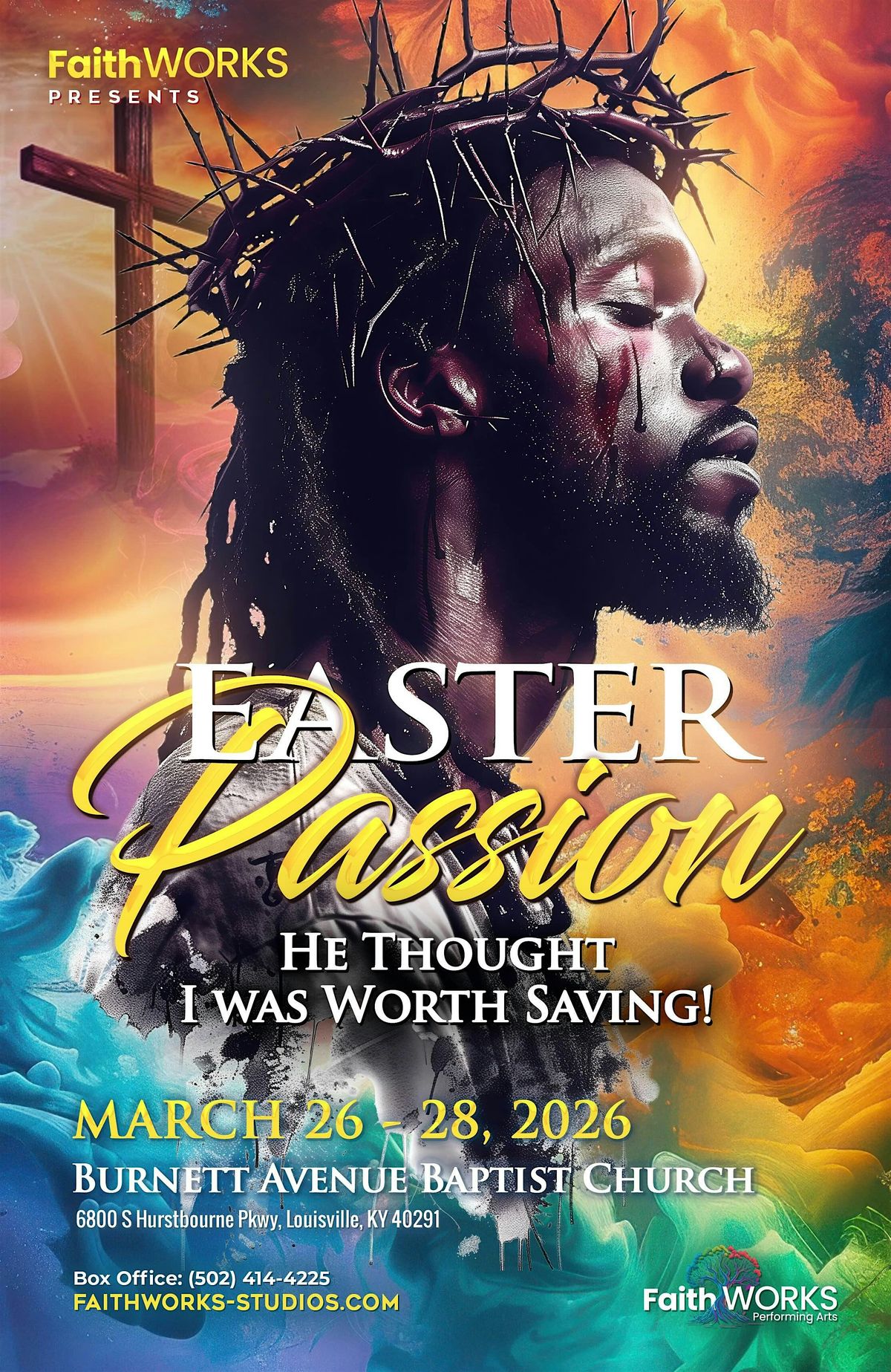 Easter Passion - He Thought I Was Worth Saving