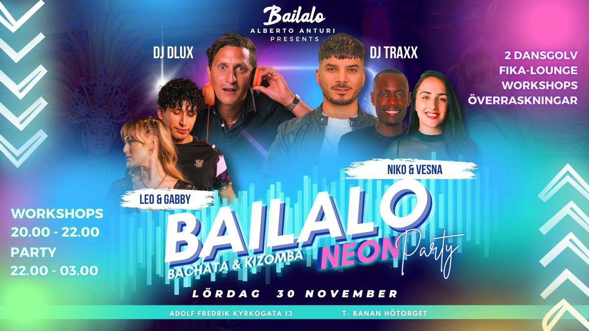 BAILALO NEON PARTY Bachata & Kizomba!