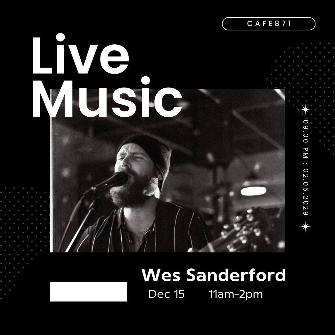 Sunday Brunch with Wes Sanderford 