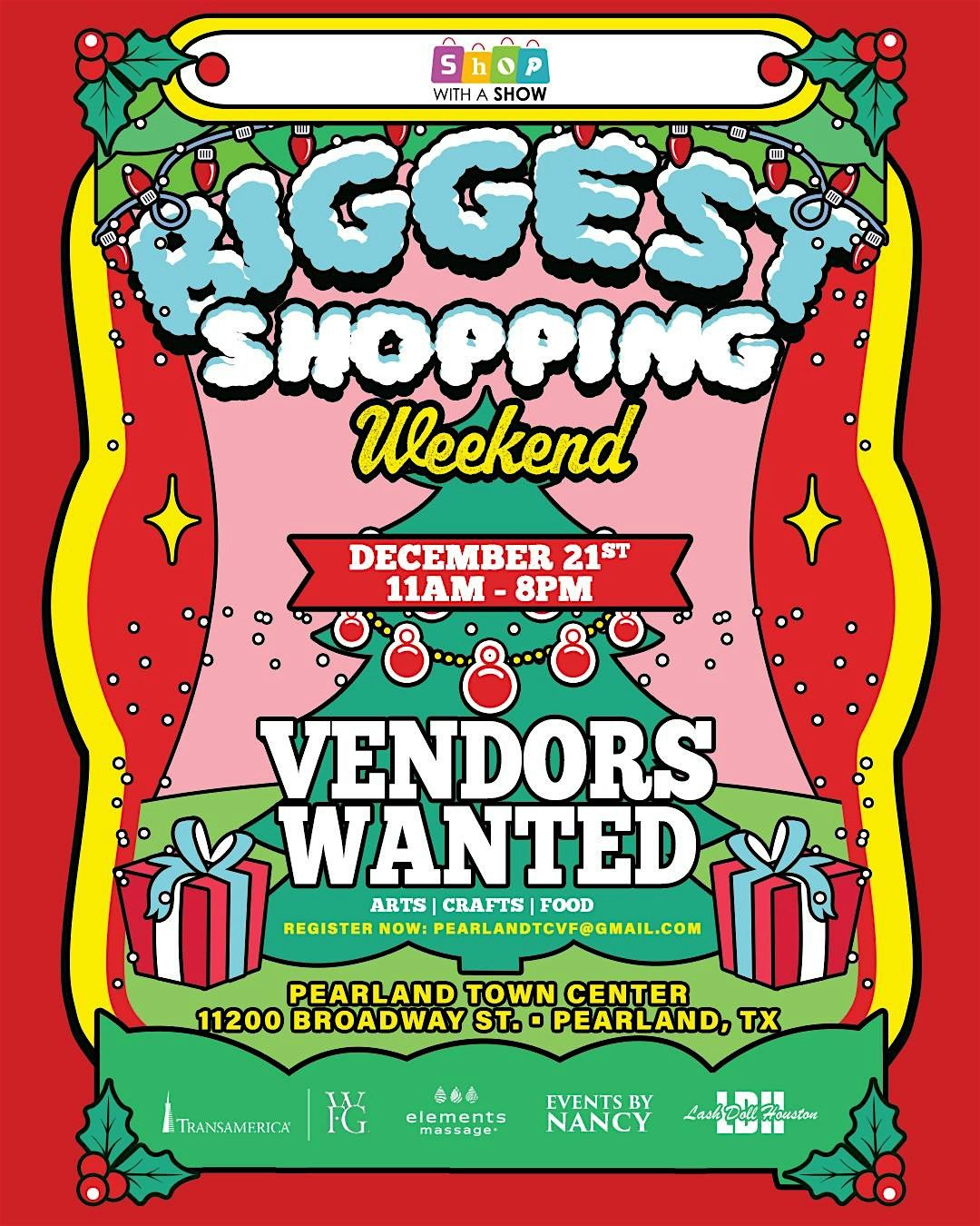 'Biggest Shopping Weekend " Vendor Fair at Pearland Town Center