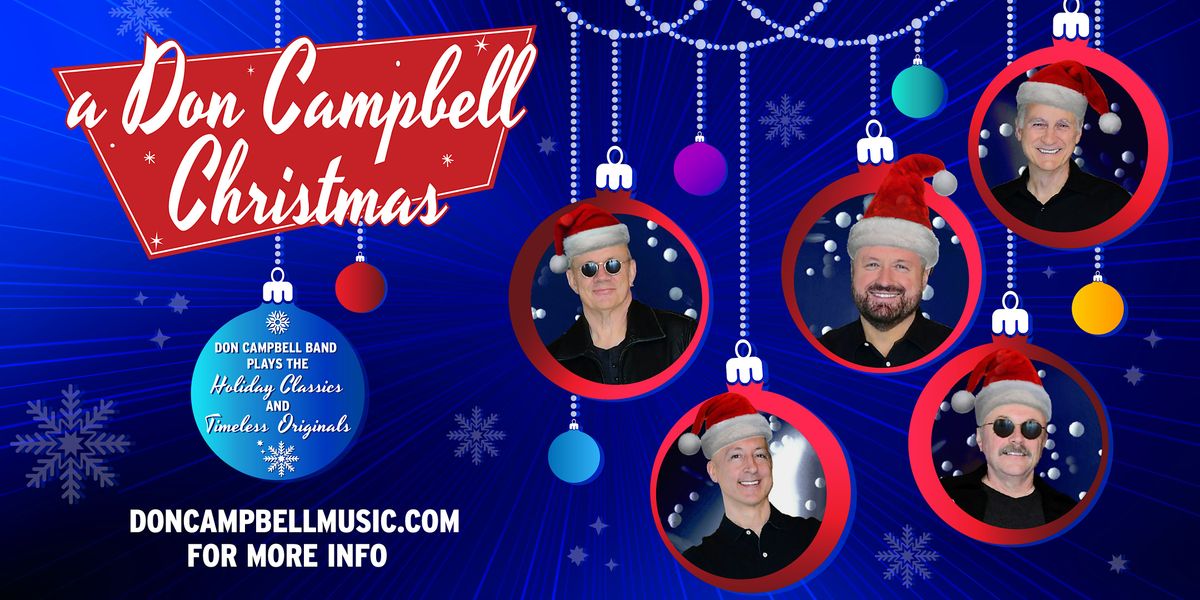 Don Campbell Band Holiday Show + Dinner!