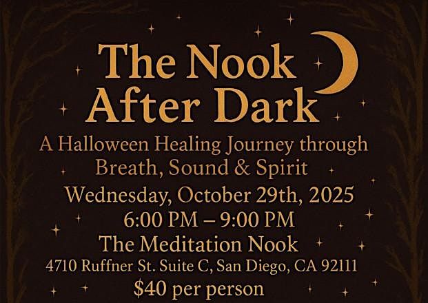 The Nook After Dark: A Halloween Healing Journey Breath, Sound & Spirit