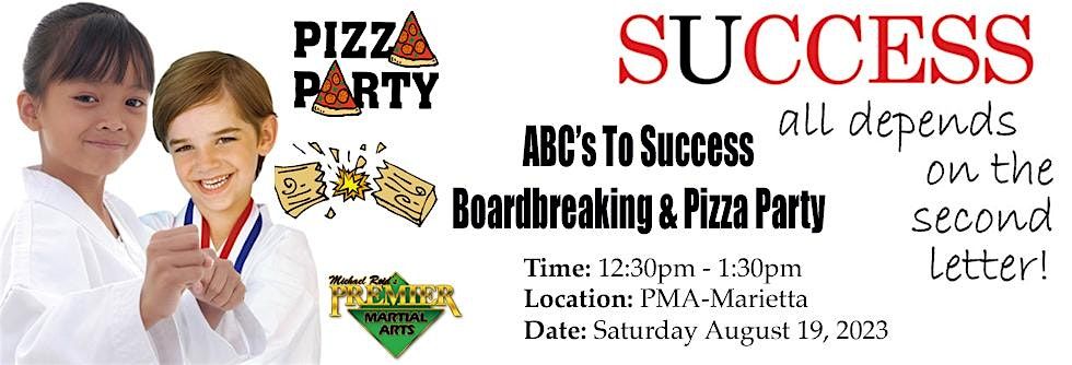 ABC's of Success & Board Breaking Workshop